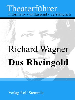 cover image of Das Rheingold--Theaterführer im Taschenformat zu Richard Wagner